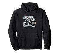 Message From The Sea Ship In A Bottle Nautical Message Pullover Hoodie