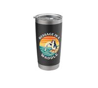 Message in A Waddle Penguin Funny Pun Stainless Steel Insulated Tumbler