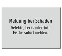 Message in case of damage - report defects, leaks or dead fish immediately. Aluminium sign A5: 210 x 148 mm - without graphics, only text