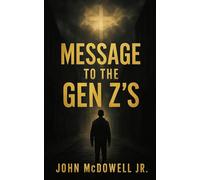 Message to the Gen Z’s: A Journey of Focus, Faith, and Purpose