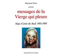 Messages de la Vierge qui pleure: Naju (Corée du Sud) 1985-1995 (Marie)