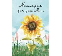 Messages for you Mom, Inspirational Messages, Daily Messages for Mom, Gift for Mom, Dedicated to Mom, Mothers Day Gifts, Mothers Birthday Gift, Gift ... Gift for Mom, Gift of Appreciation, Mum