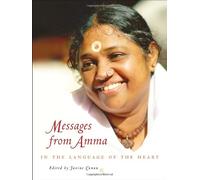 Messages from Amma: In the Language of the Heart