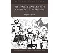 Messages from the Past: Rock Art of Al-Hajar Mountains