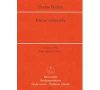 Messe solennelle. Study Score (Urtext of the New Berlioz Edition)