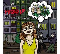 Messed Up - Everything You Believe In [VINYL]