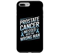 Messed With The Wrong Man Prostate Cancer Awareness Case for iPhone 7 Plus/8 Plus