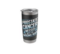 Messed with The Wrong Man Prostate Cancer Awareness Stainless Steel Insulated Tumbler