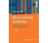 Messen mit dem Oszilloskop - 9783658310912