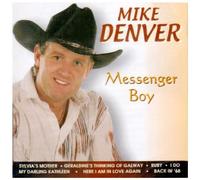 Messenger Boy By Mike Denver (2006-03-27)