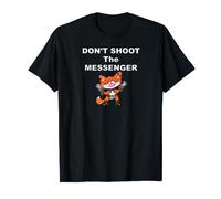 Messenger Don't Shoot The Messenger T-Shirt