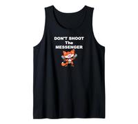 Messenger Don't Shoot The Messenger Tank Top