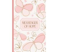 Messenger of Hope - Butterfly - LDS Young Women - Writing and Doodle Journal