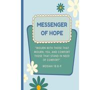 Messenger of Hope - LDS Young Women - Writing and Doodle Notebook