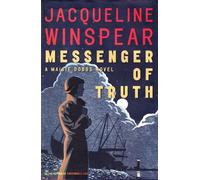 Messenger of Truth: A Maisie Dobbs Novel (Maisie Dobbs Novels)