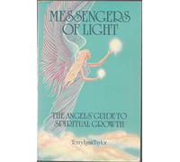 Messengers of Light: The Angel's Guide to Spiritual Growth
