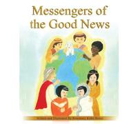 Messengers of the Good News