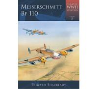 Messerschmitt Bf 110 (Classic WWII Aviation S.)