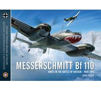 Messerschmitt Bf 110 Units in the Battle of Britain PART 2