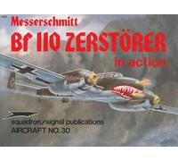 Messerschmitt Bf 110 Zerstorer in action - Aircraft No. 30