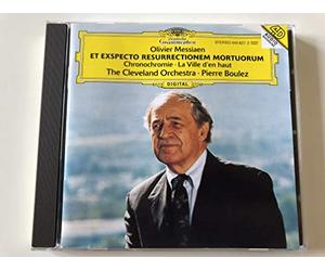 Messiaen: Chronochromie / La Ville D'En Haut / Et Exspecto Resurrectionem Mortuorum