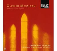 Messiaen – Early Organ Works