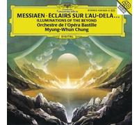 Messiaen: Eclairs sur l'au-delà...