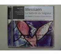 Messiaen: La Nativite du Seigneur plus Hakim:Le Tombeau d'Olivier Messiaen by Naji Hakim
