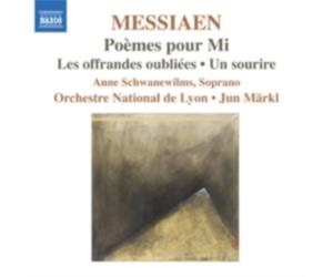 MESSIAEN/MAERKL/ORCHESTRE NATIONAL DE LYON: POEMES POUR MI/LES OFFRANDES OU - CD
