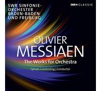 Messiaen, O. - Olivier Messiaen: The Works For Orchestra