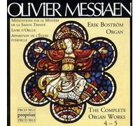 MESSIAEN,OLIVIER - Complete Organ Works 4 & 5