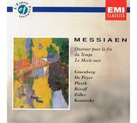 Messiaen - Quatuor Pour La Fin Du Temps/Le Merle Noir