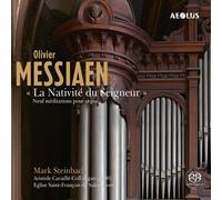 Messiaen: The Nativity Of The Lord (SACD)