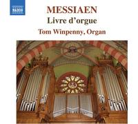 Tom Winpenny - Messiaen:Livre d'orgue