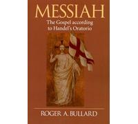 Messiah: Gospel According to Handel's Oratorio