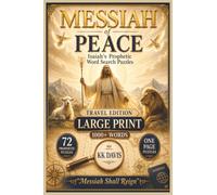 Messiah of Peace: Isaiah’s Prophetic Word Search Puzzles - Travel Edition (Old Testament Word Search Series - Travel Edition (6.14×9.21 Trim))