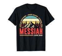 MESSIAH RISEN SAVIOR ETERNAL KING. LUKE 24:6 T-Shirt