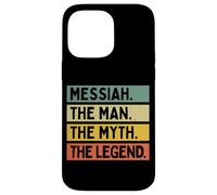 Messiah The Man The Myth The Legend Funny Personalized Quote Case for iPhone 14 Pro Max