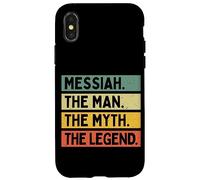 Messiah The Man The Myth The Legend Funny Personalized Quote Case for iPhone X/XS