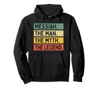 Messiah The Man The Myth The Legend Funny Personalized Quote Pullover Hoodie