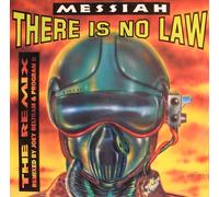 Messiah, The* - There is no law (UK, Remix, by Joey Beltram & Program II) [VINYL]