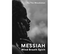 MESSIAH: Wind Breath Spirit