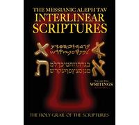 Messianic Aleph Tav Interlinear Scriptures Volume 2