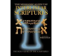 Messianic Aleph Tav Interlinear Scriptures Volume Two the Writings, Paleo and Modern Hebrew-Phonetic Translation-English, Bold Black Edition Study Bible (2016-01-29)