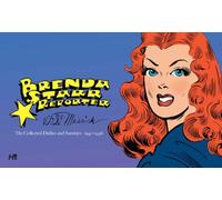 Messick, Dale - Brenda Starr, Reporter: The Collected Daily and Sunday Newspaper Strips Volume 1: The Collected Dailies and Sundays: 1940-1946 (BRENDA STARR REPORTER STRIPS)