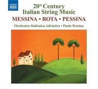 MESSINA ROTA PESSINA - 20TH CEN. ITALIAN STRING - CD - J3z