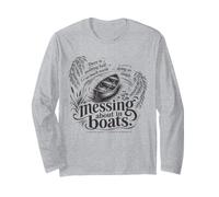 Messing About in Boats Wind in the Willows Book Saying Long Sleeve T-Shirt