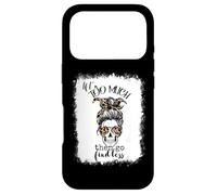 Messy Bun Bleached Sarcastic If I am Too Much Go Find Less Case for iPhone 17 Pro