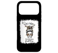 Messy Bun Bleached Sarcastic If I am Too Much Go Find Less Case for iPhone 17 Pro Max