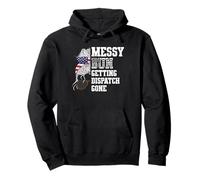 Messy Bun Getting Dispatch Gone 911 Dispatcher Mom Pullover Hoodie